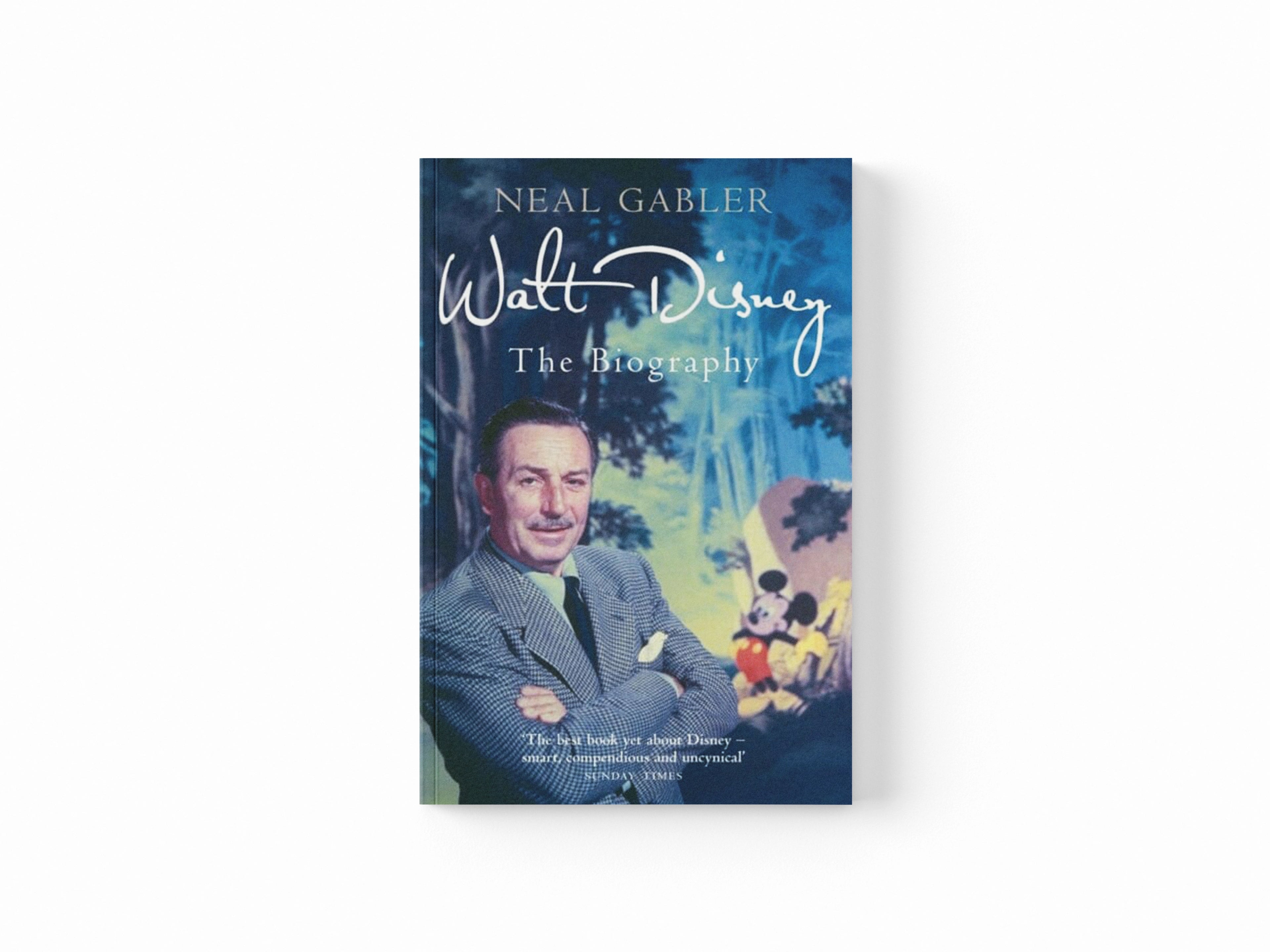 Walt Disney : The Biography