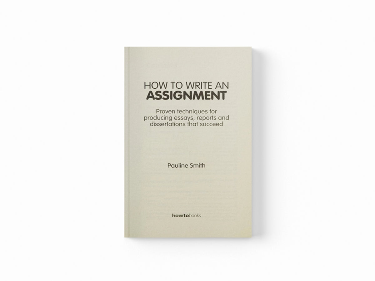 How To Write An Assignment, 8th Edition by Pauline Smith; 9781845284411