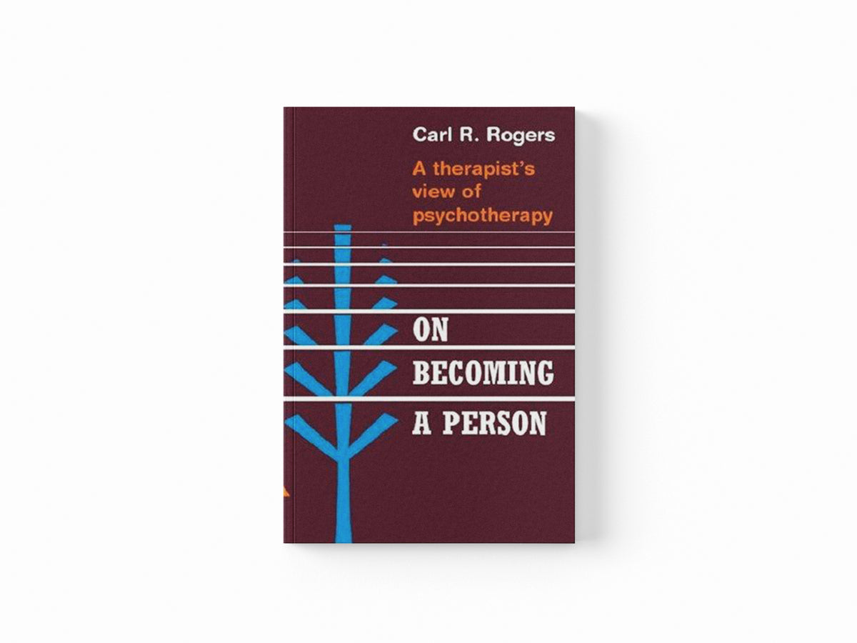 On Becoming a Person by Carl Rogers; 9781845290573