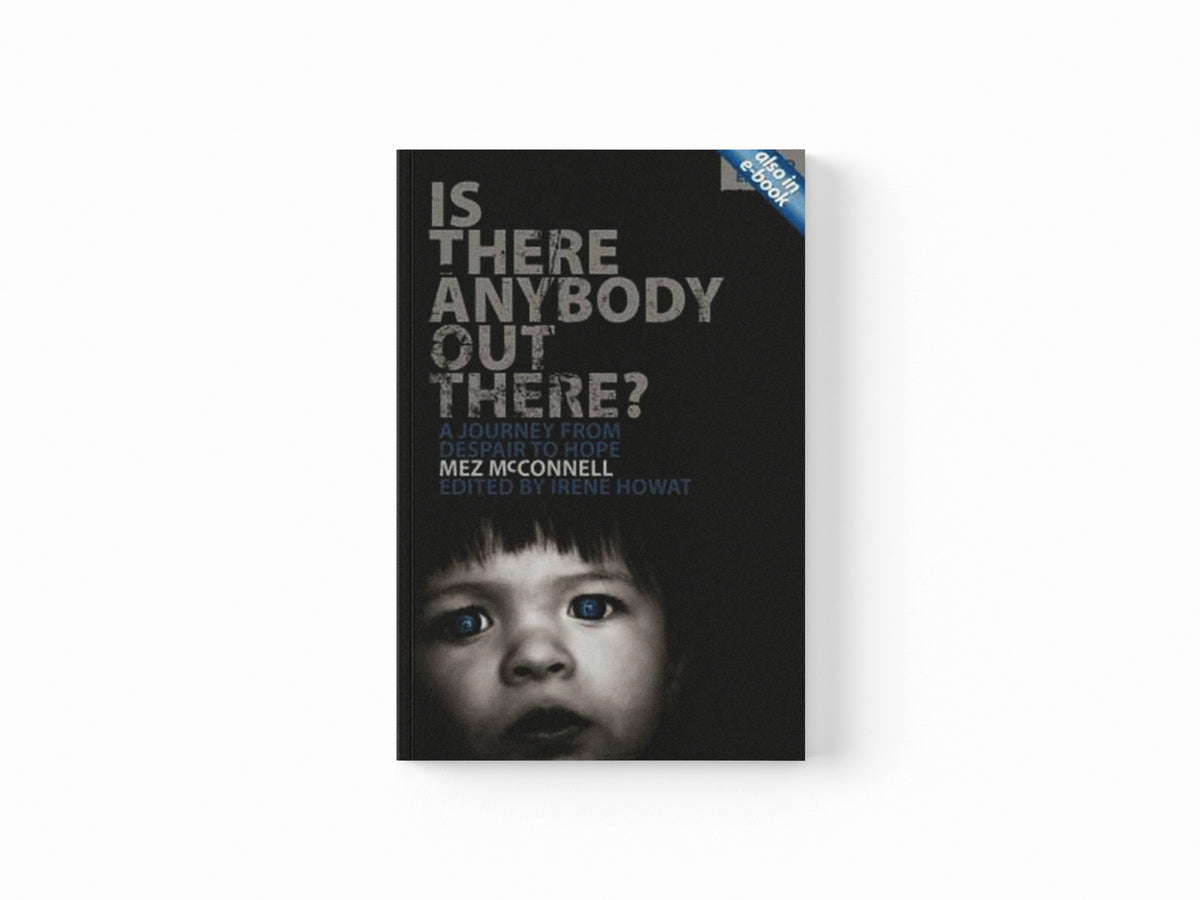 Is There Anybody Out There? - Second Edition by Mez McConnell; 9781845507732