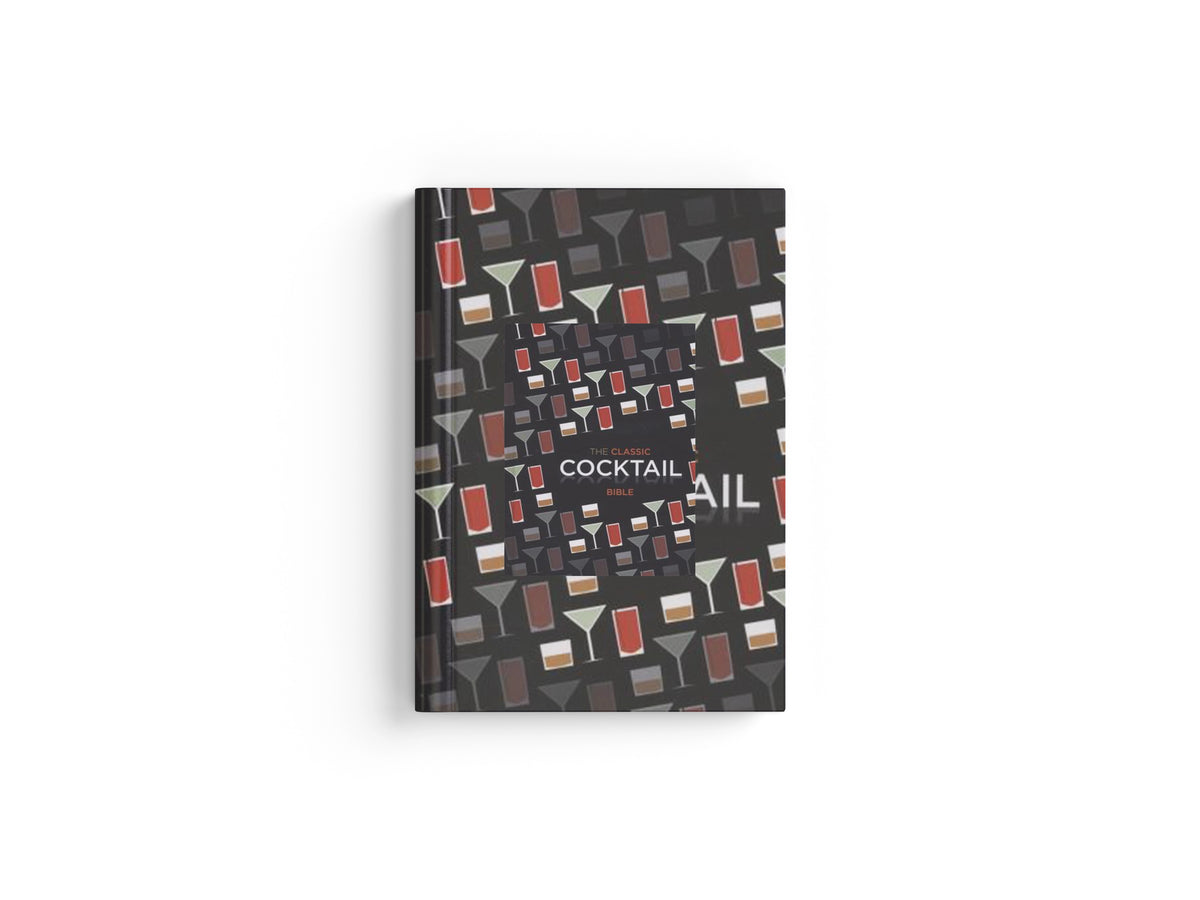 The Classic Cocktail Bible by Spruce; 9781846014116