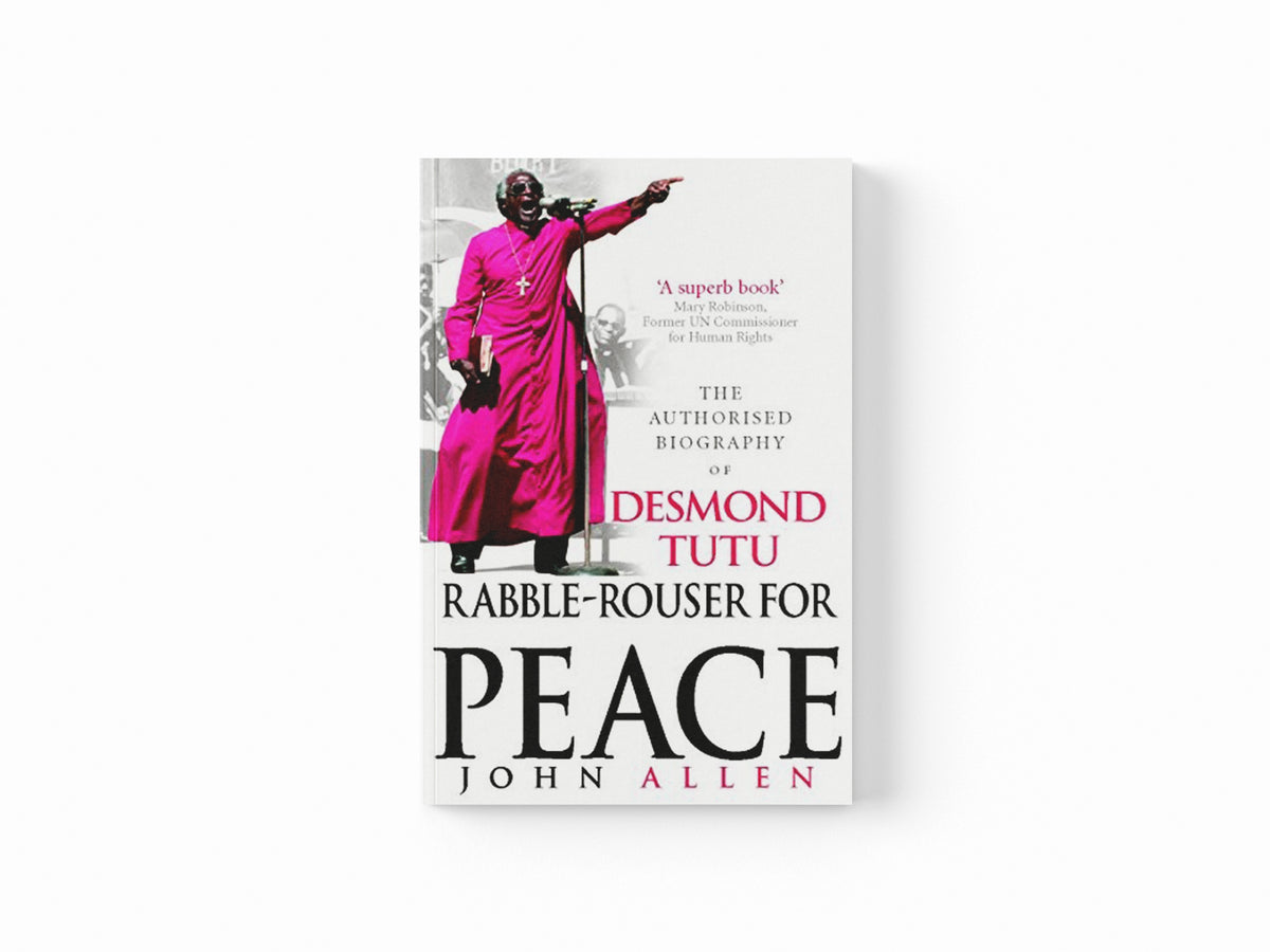 Rabble-Rouser For Peace by John Allen; 9781846040641
