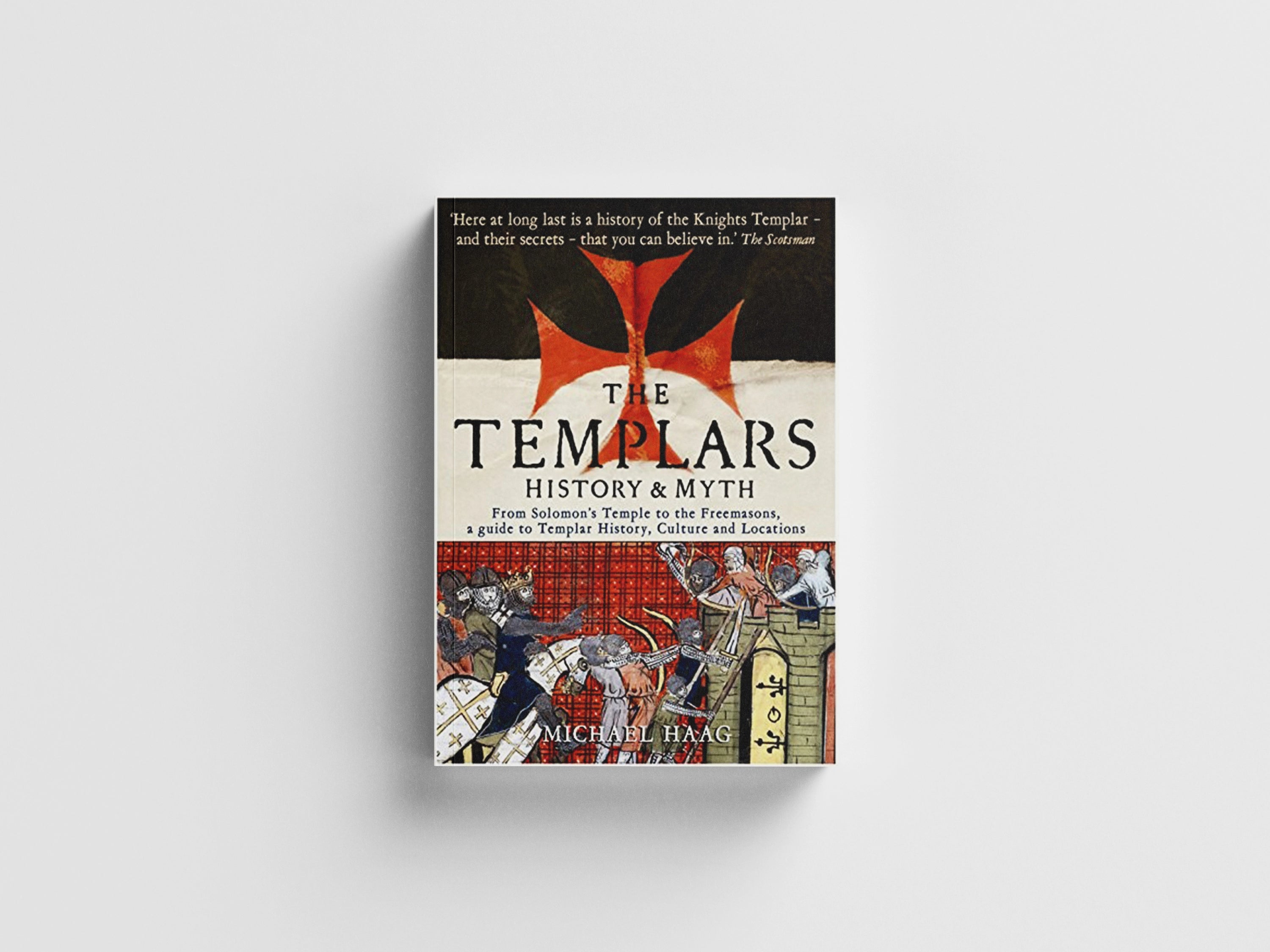 The Templars by Michael Haag; 9781846681530