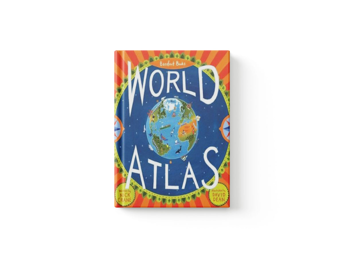 Barefoot Books World Atlas by Nick Crane; 9781846863325