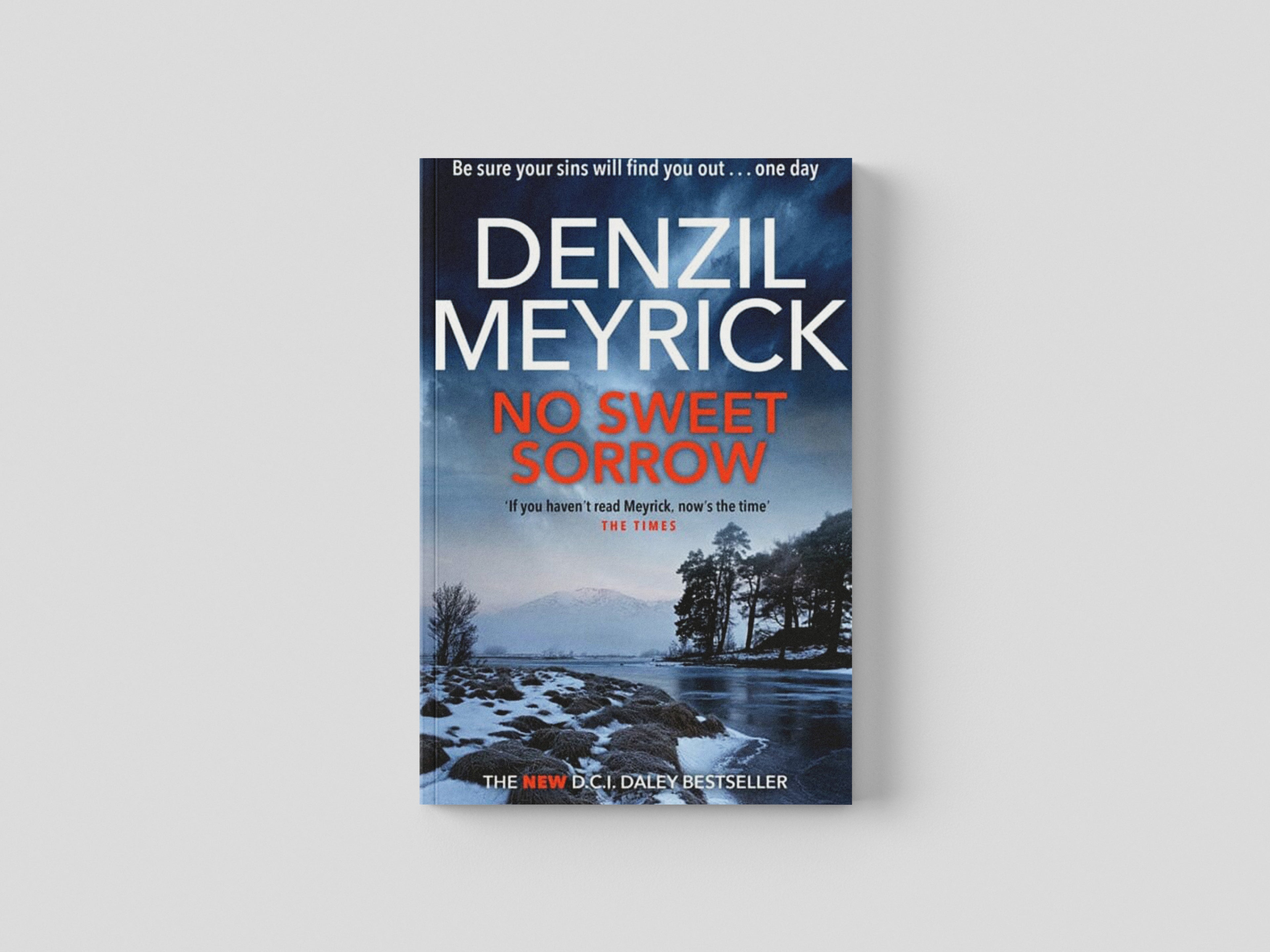 No Sweet Sorrow by Denzil Meyrick; 9781846976377