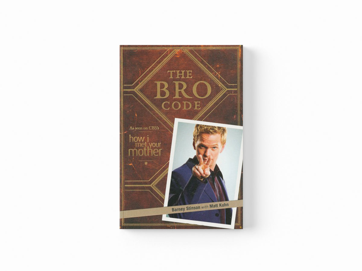 The Bro Code by Barney Stinson; 9781847399304
