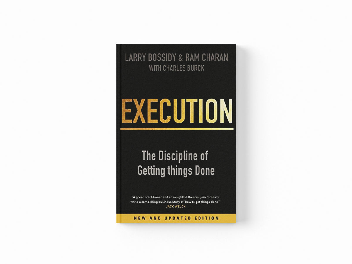 Execution by Charles Burck; Ram Charan; Larry Bossidy; 9781847940681