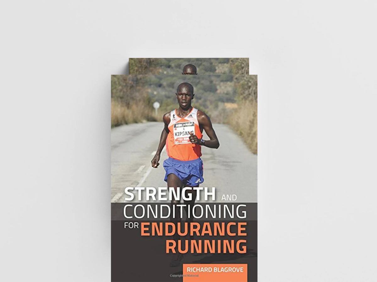 Strength and Conditioning for Endurance Running by Richard Blagrove; 9781847979872