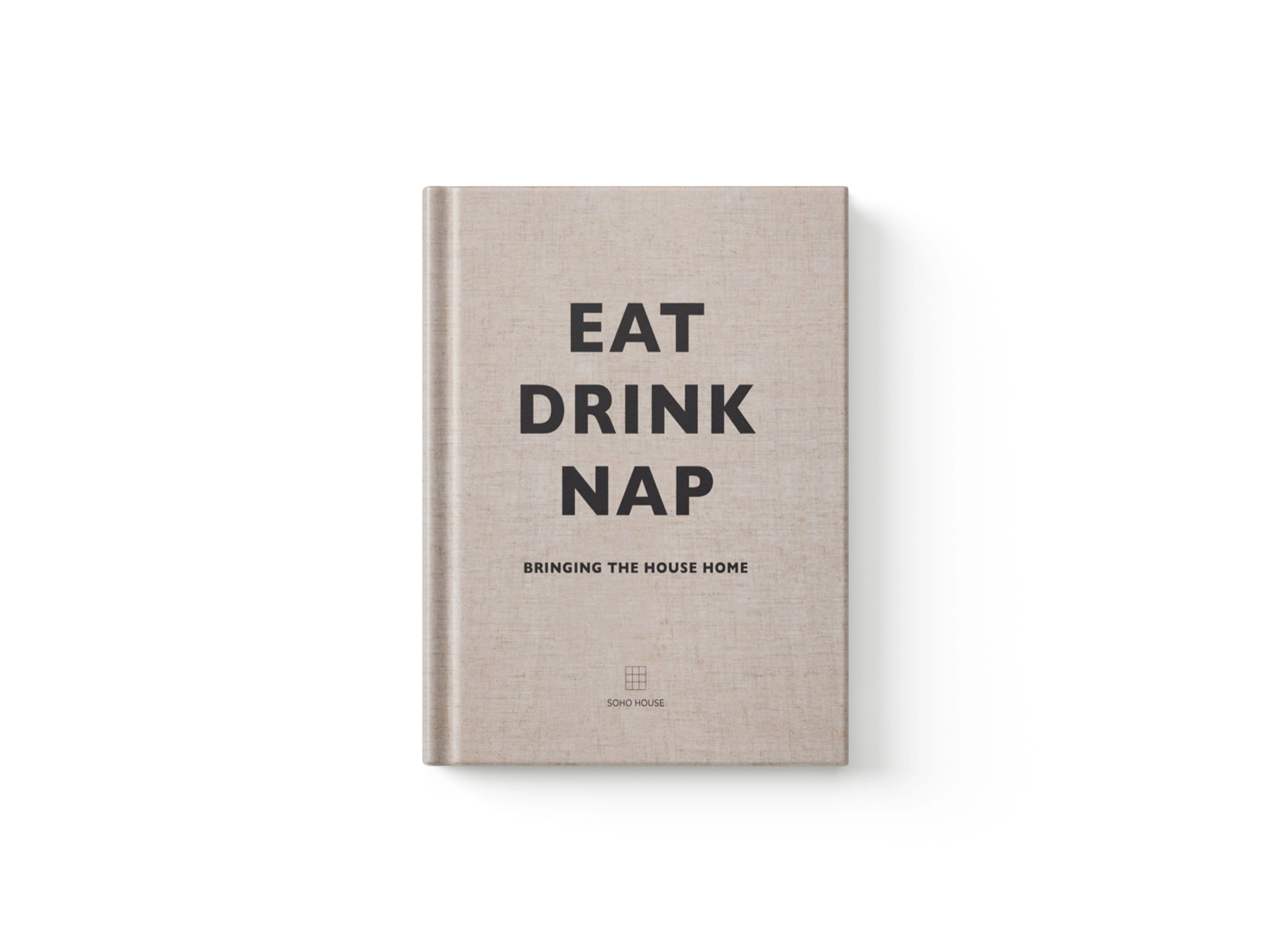 Eat, Drink, Nap
