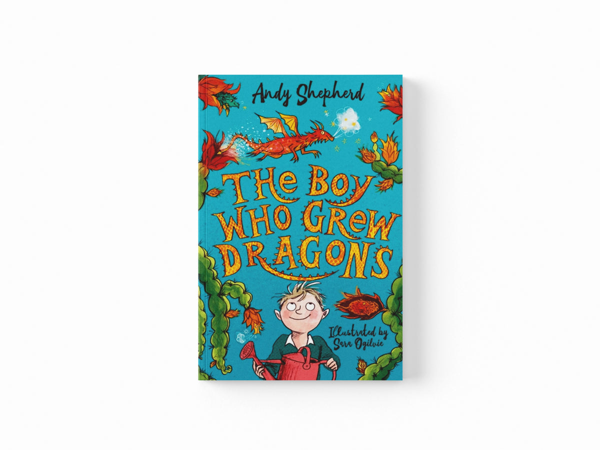 The Boy Who Grew Dragons (The Boy Who Grew Dragons 1)