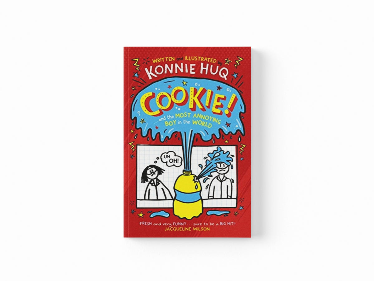 Cookie! (Book 1): Cookie and the Most Annoying Boy in the World