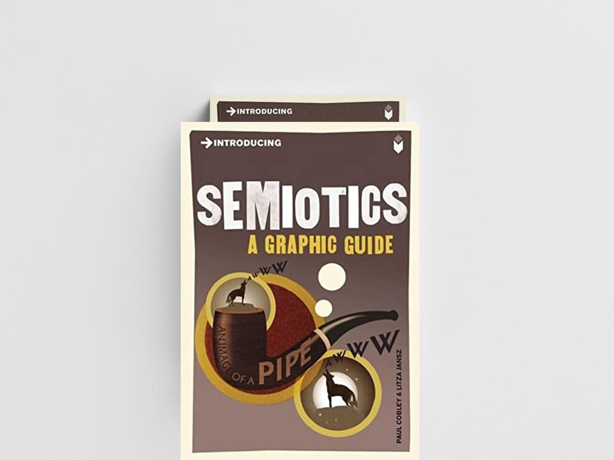 Introducing Semiotics by Paul Cobley; 9781848311855