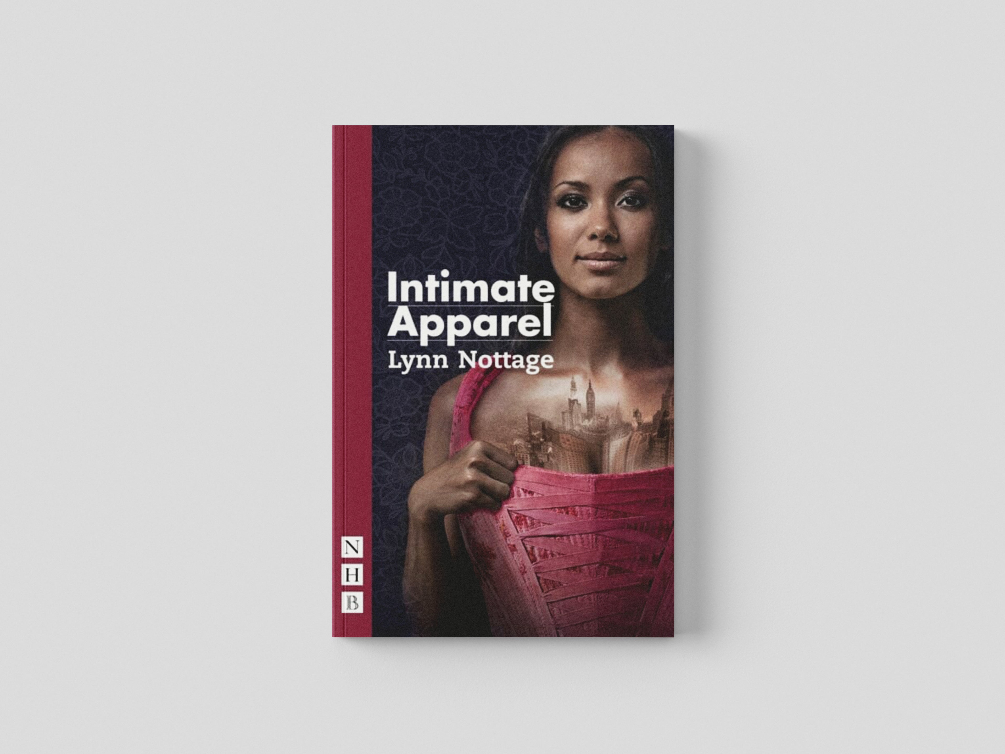 Intimate Apparel by Lynn Nottage; 9781848424371