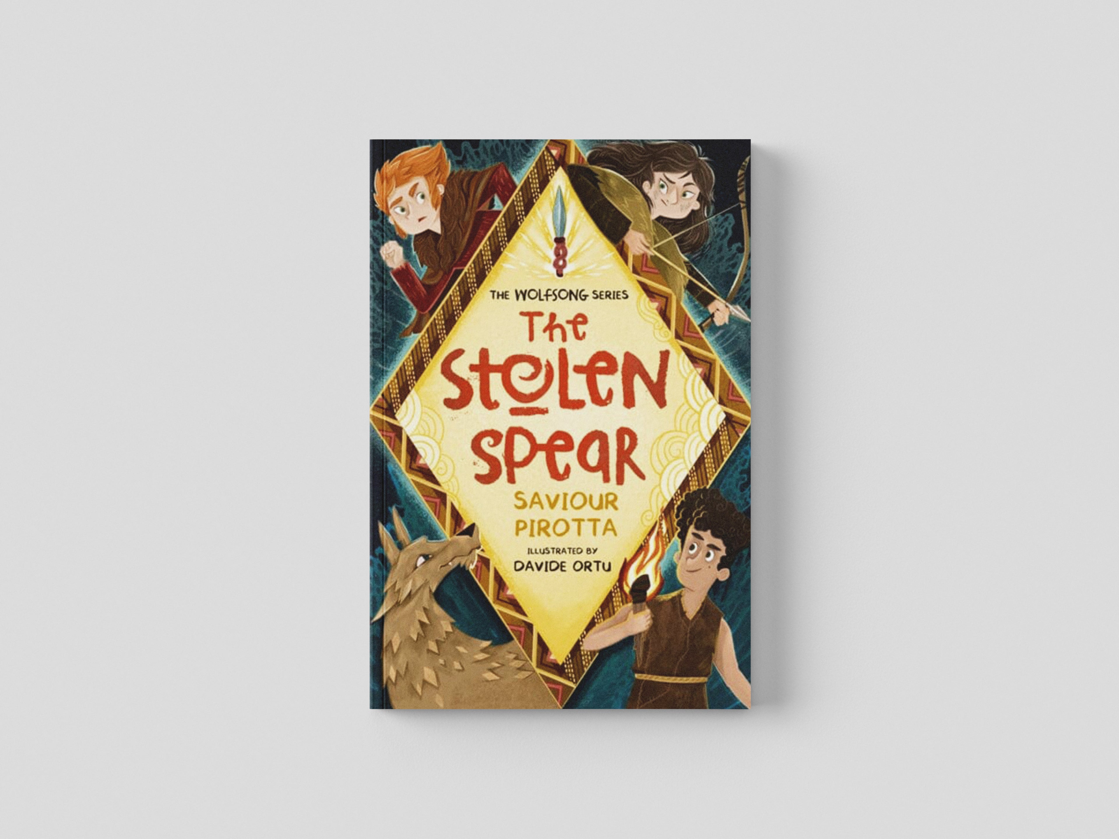The Stolen Spear by Saviour Pirotta; 9781848864085