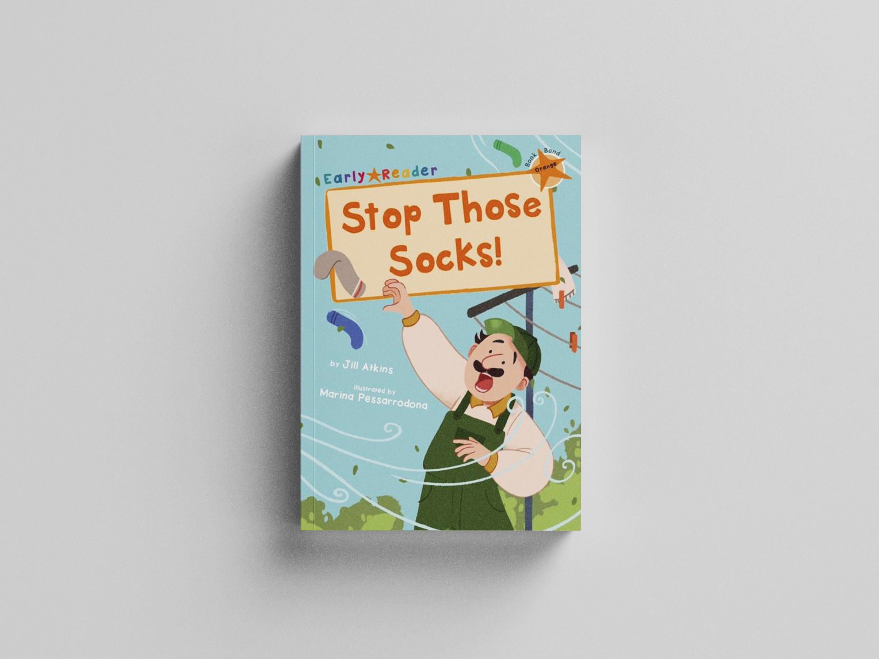 Stop Those Socks! by Maverick Arts Publishing; 9781848866904