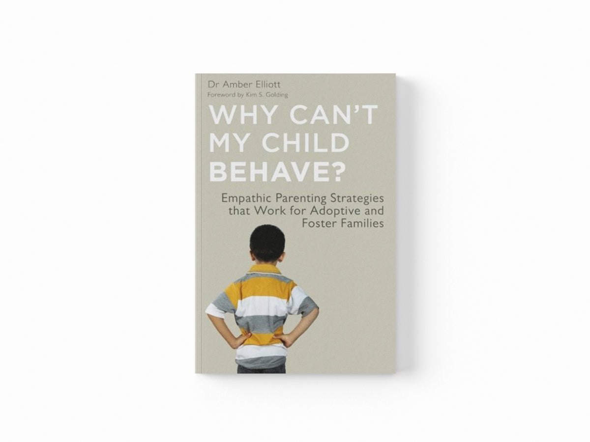 Why Can't My Child Behave? by Amber Elliott; 9781849053396