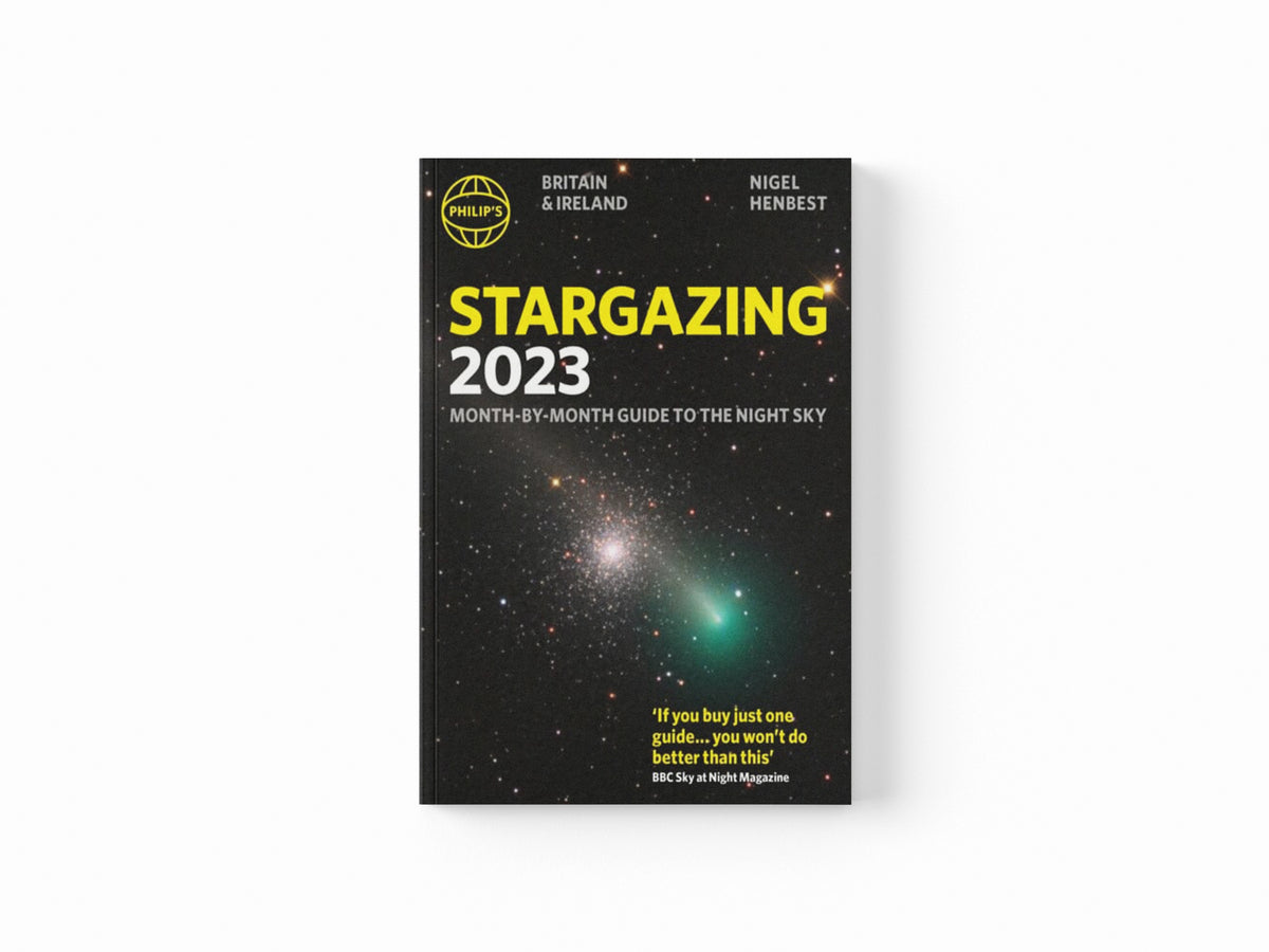 Philip's Stargazing 2023 Month-by-Month Guide to the Night Sky Britain & Ireland