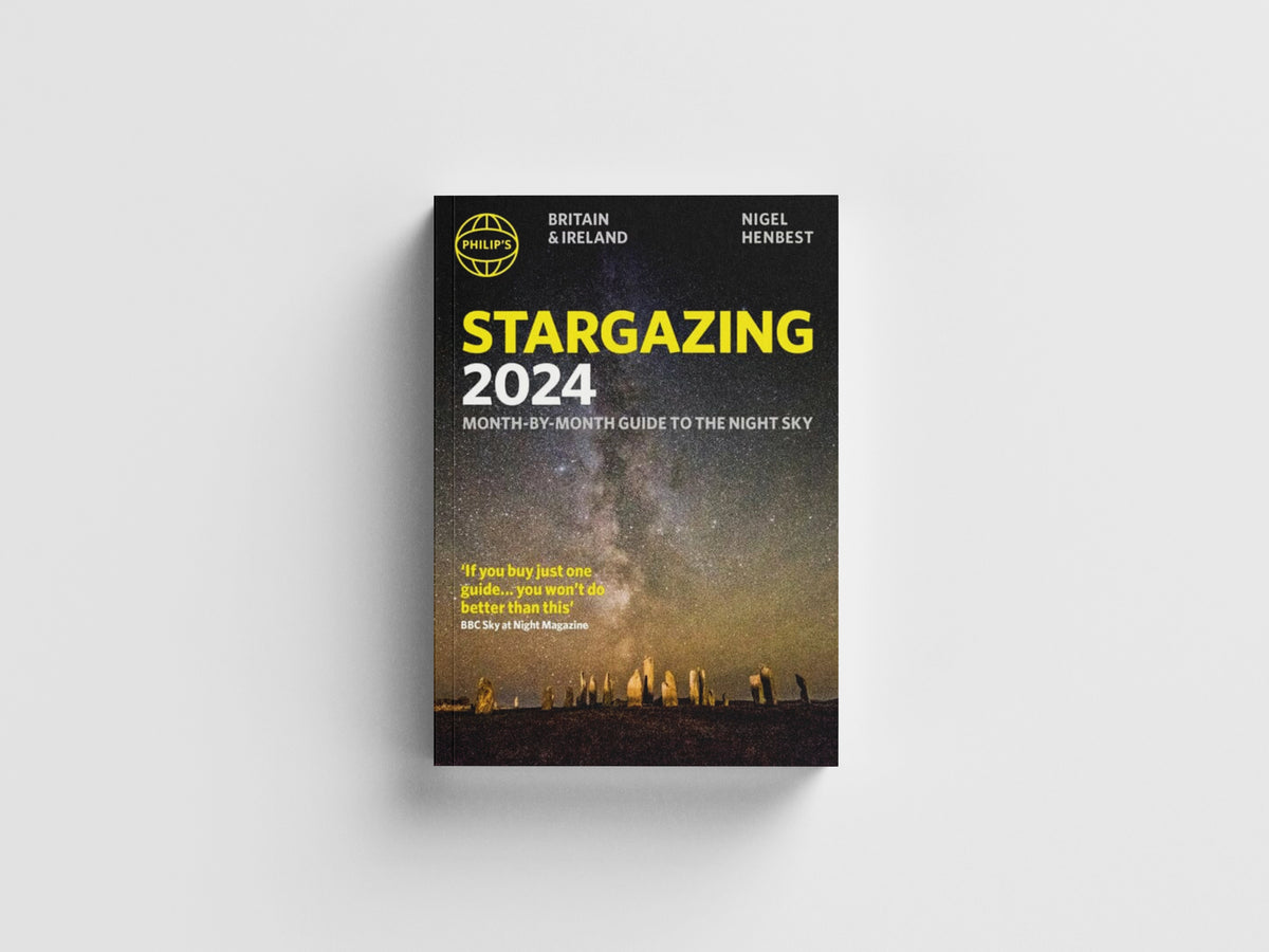 Philip's Stargazing 2024 Month-by-Month Guide to the Night Sky Britain & Ireland