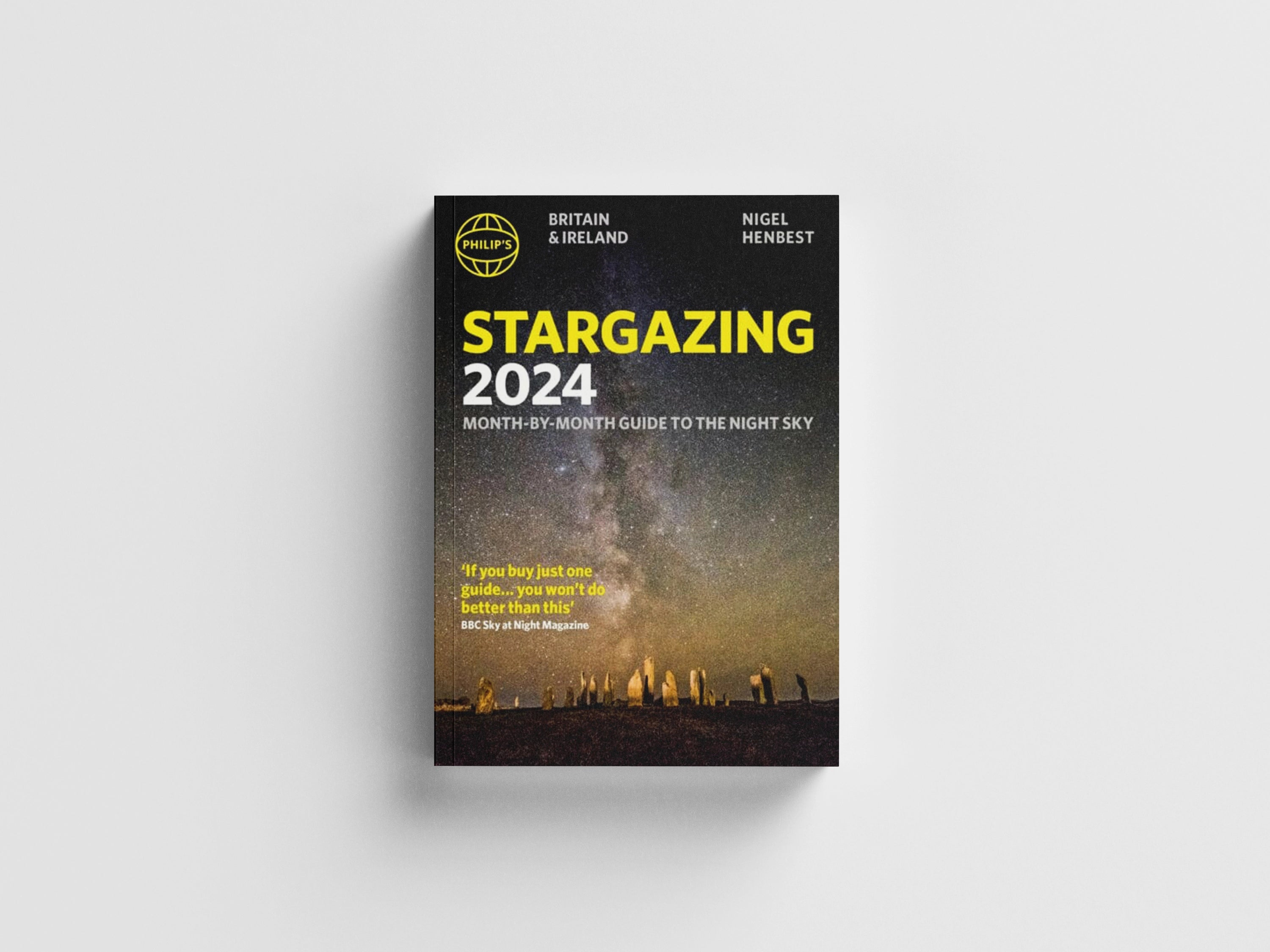 Philip's Stargazing 2024 Month-by-Month Guide to the Night Sky Britain & Ireland