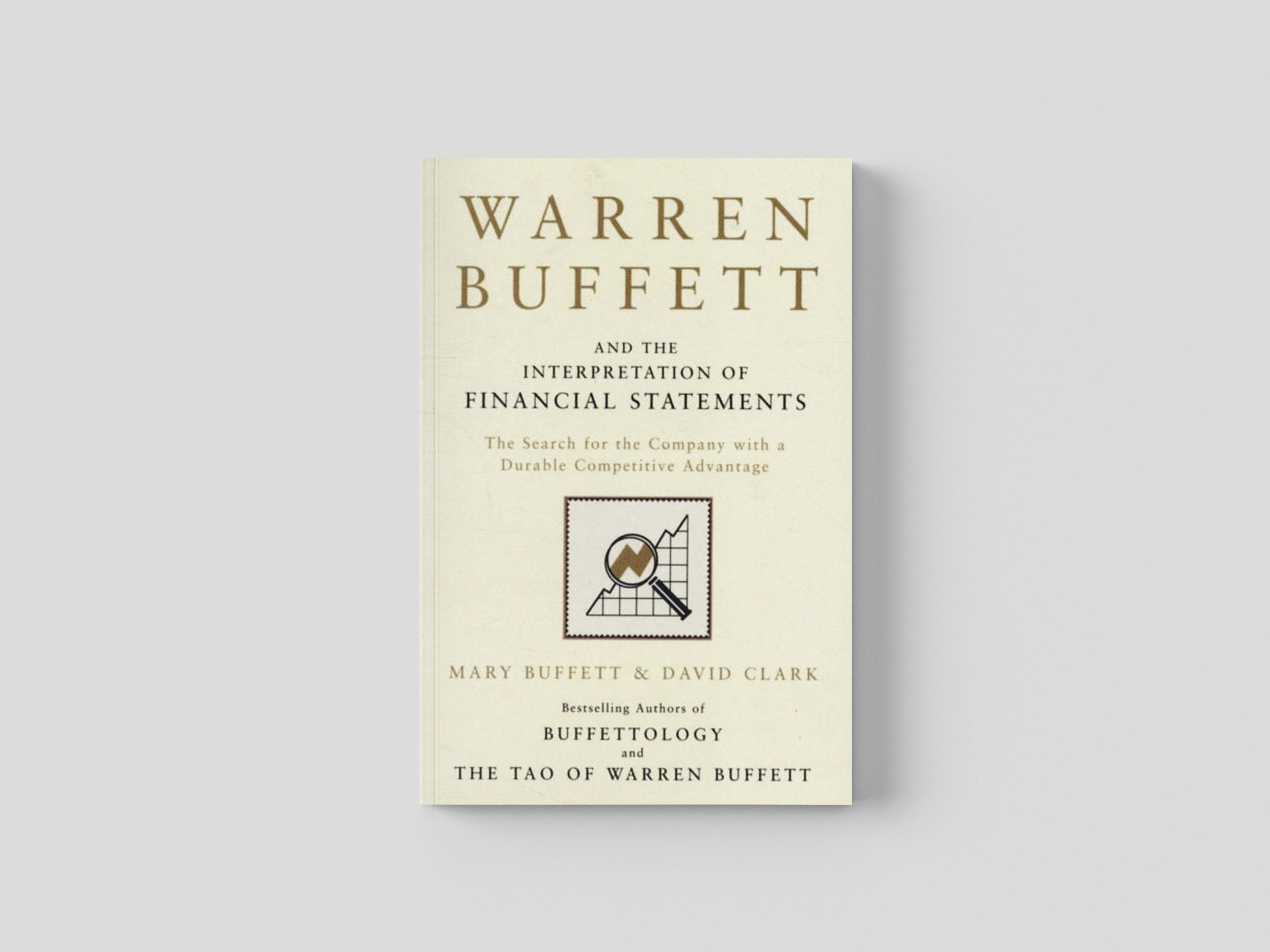 Warren Buffett and the Interpretation of Financial Statements by Mary Buffett; 9781849833196