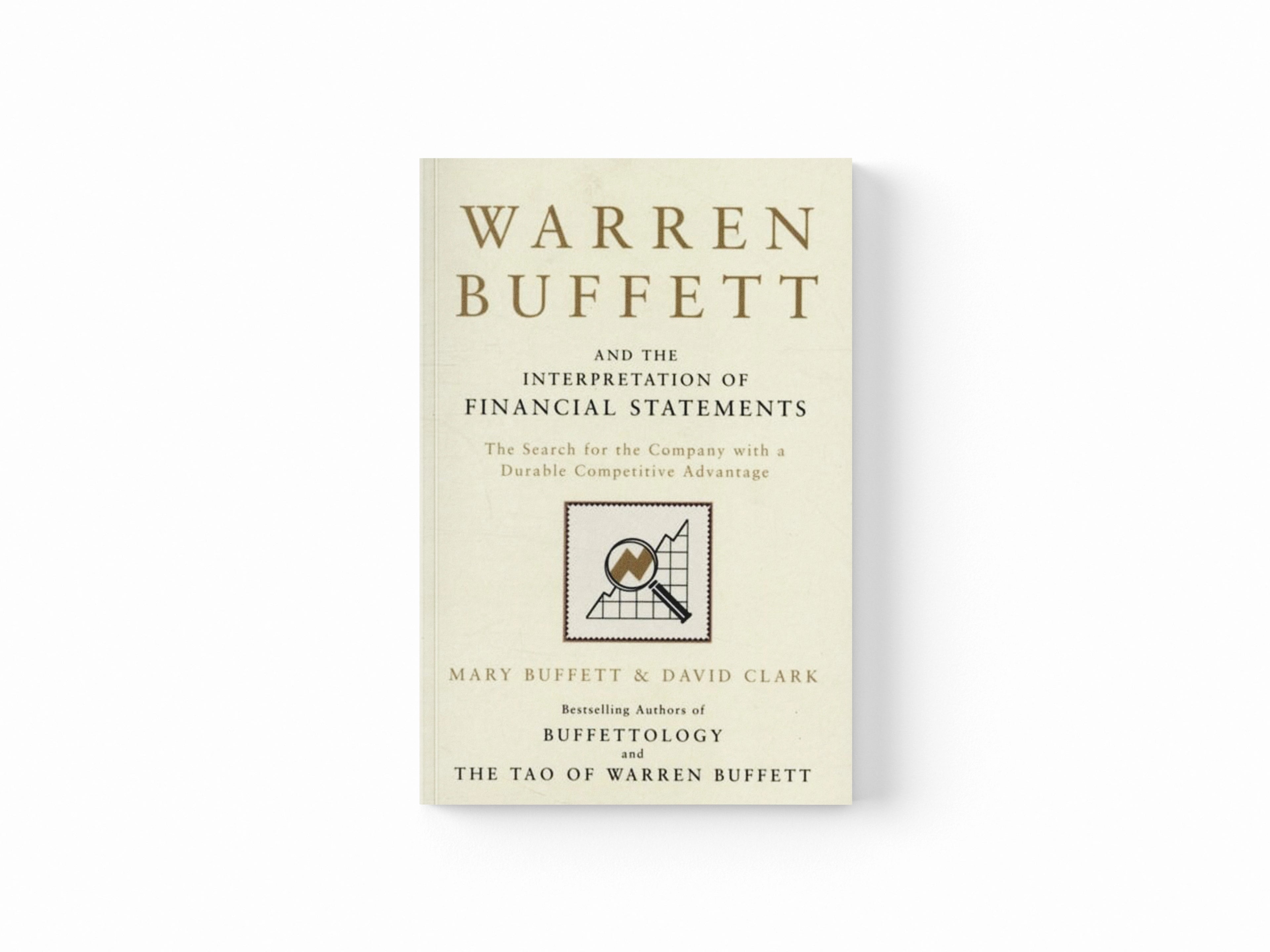 Warren Buffett and the Interpretation of Financial Statements