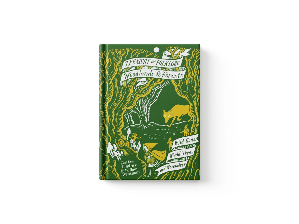 Treasury of Folklore: Woodlands and Forests