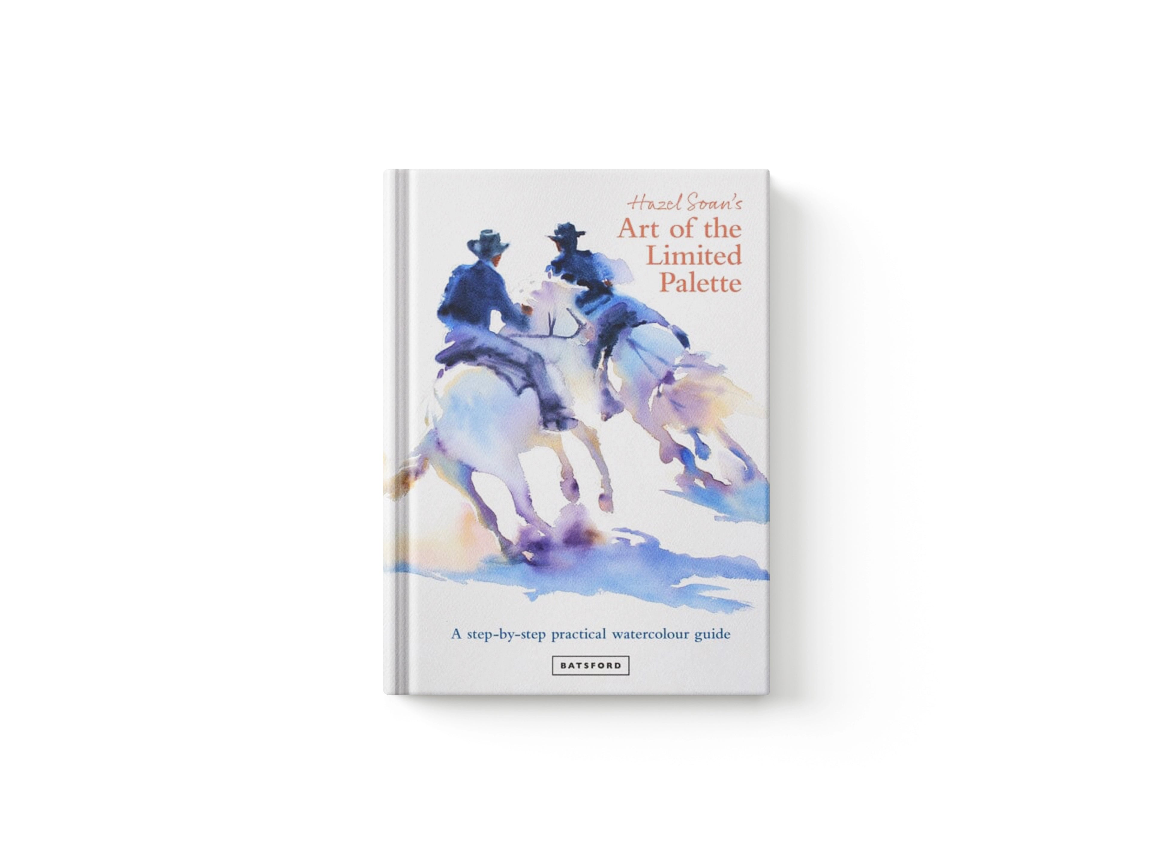 Hazel Soan's Art of the Limited Palette