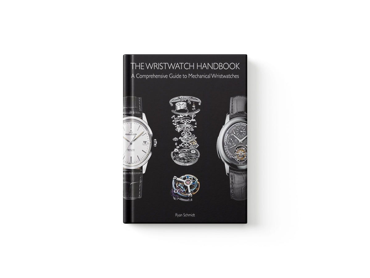 The Wristwatch Handbook by Ryan Schmidt; 9781851498291