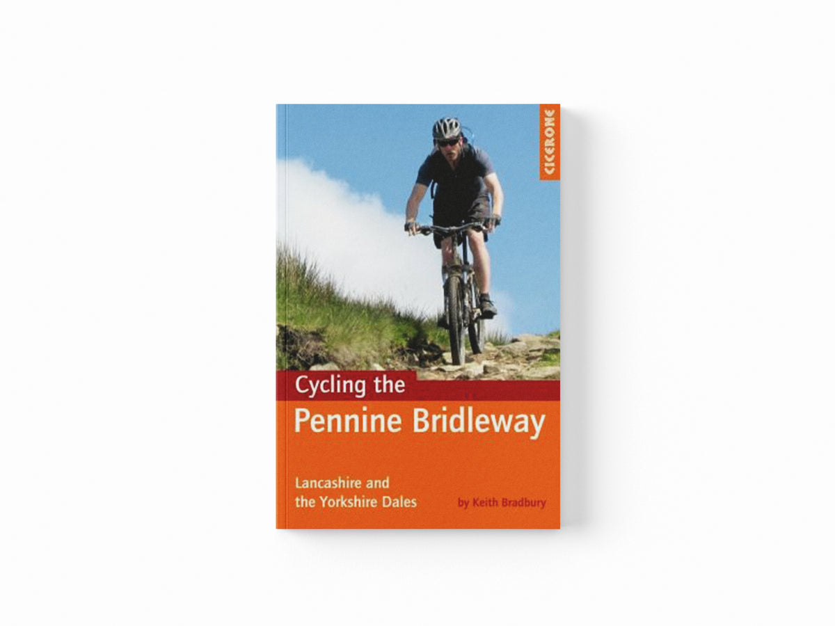 Cycling the Pennine Bridleway by Keith Bradbury; 9781852846558