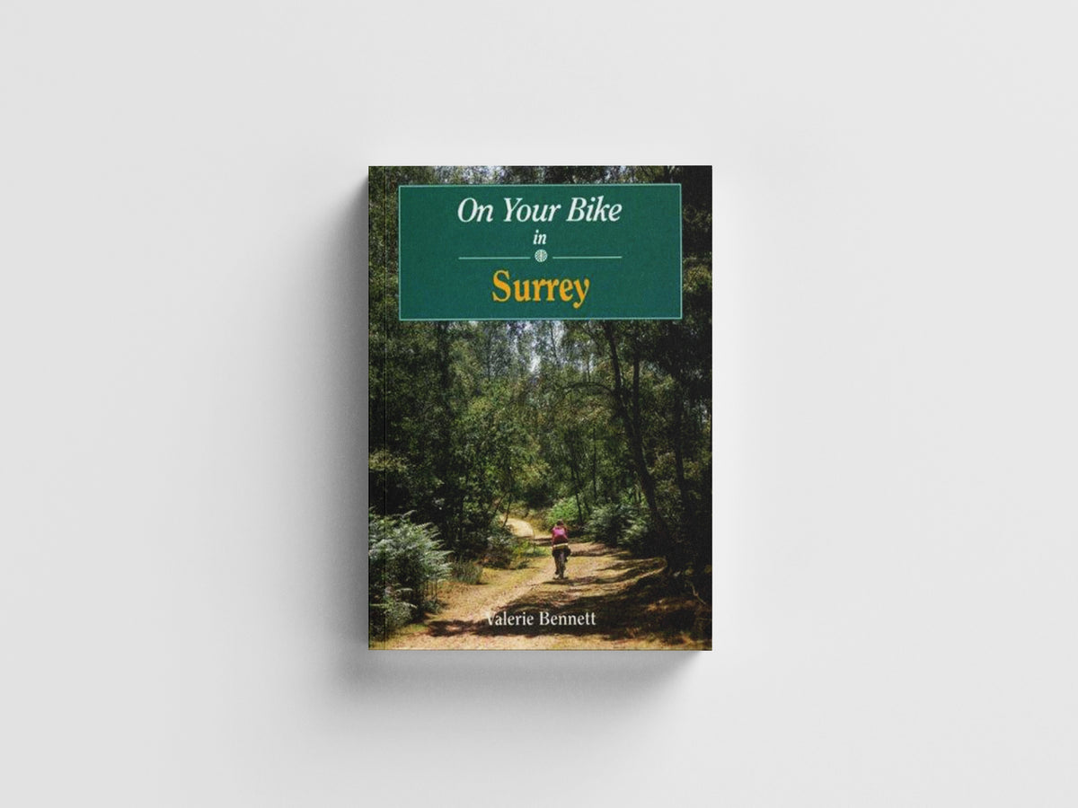 On Your Bike in Surrey by Valerie Bennett; 9781853066634