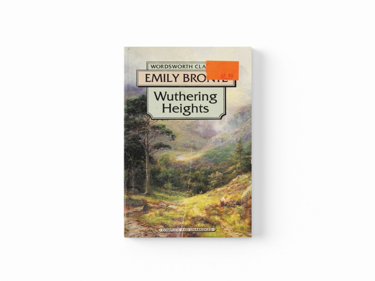 Wuthering Heights by Emily Bronte; 9781853260018