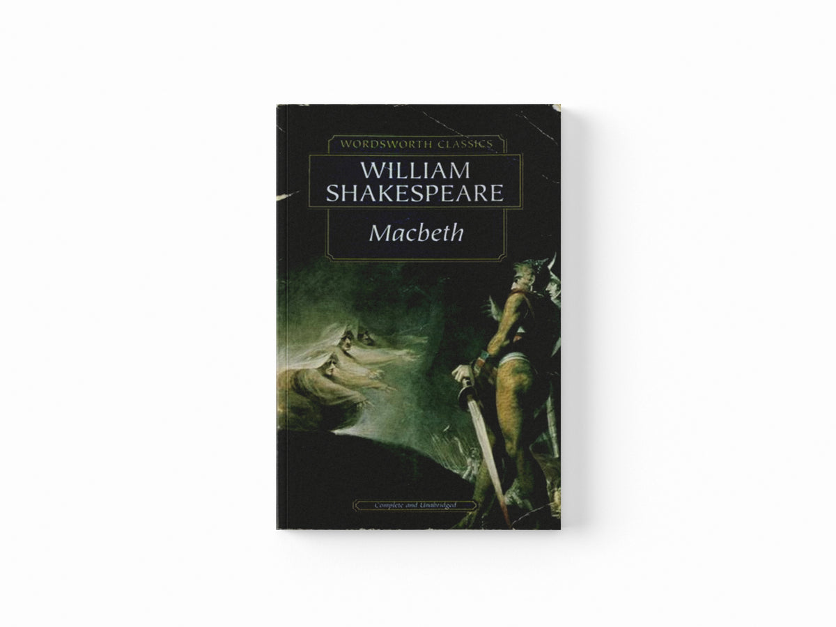Macbeth by William Shakespeare; 9781853260353