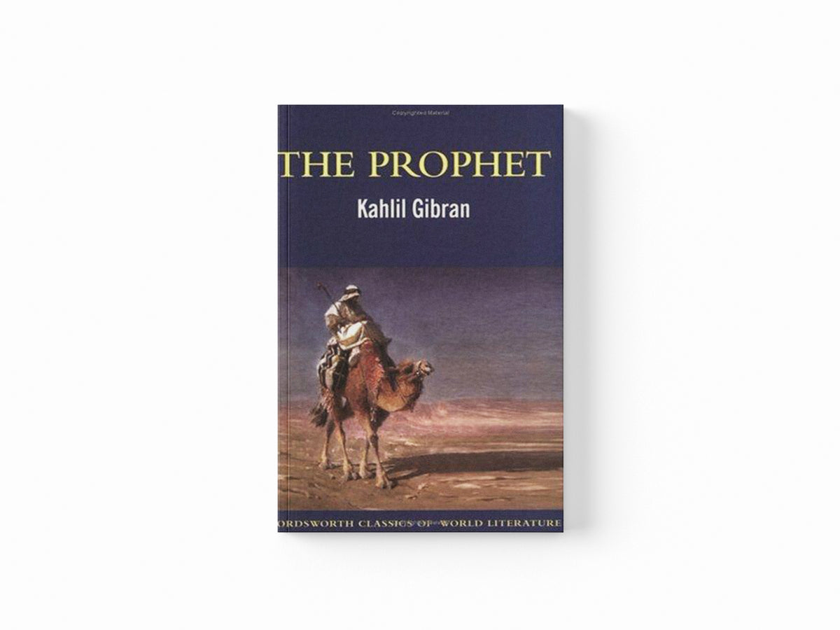 The Prophet by Kahlil Gibran; 9781853264856