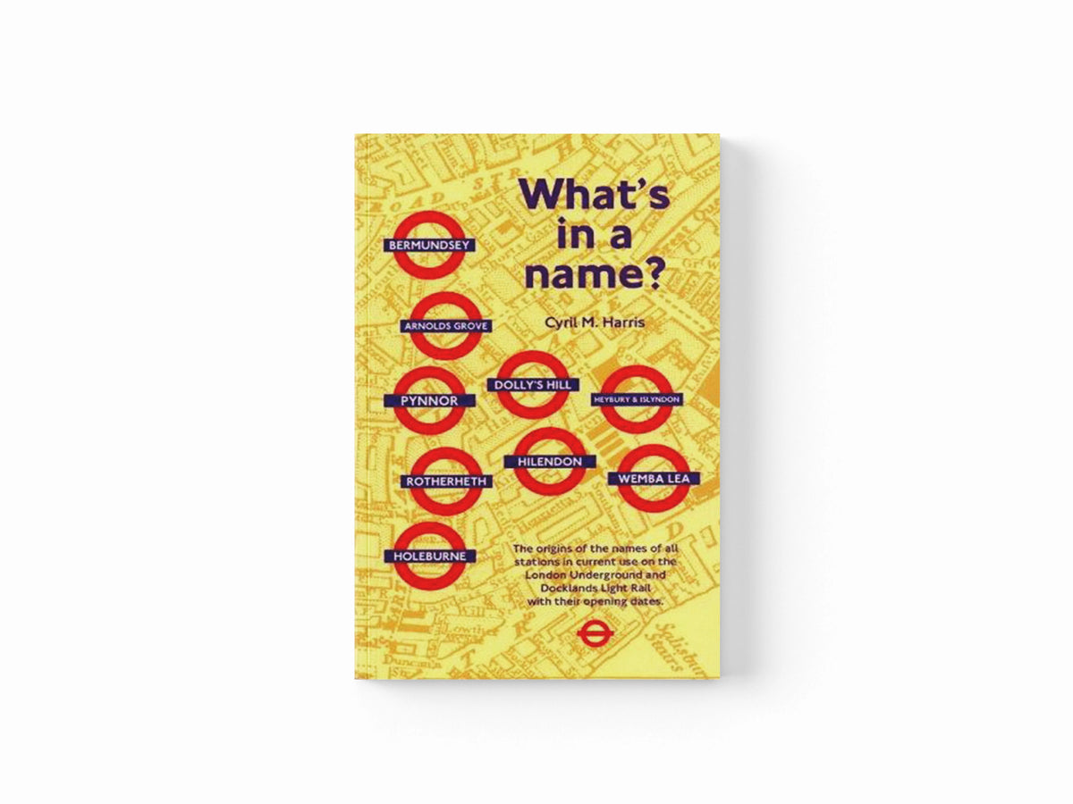 What's in a Name? by Cyril M. Harris; 9781854142412