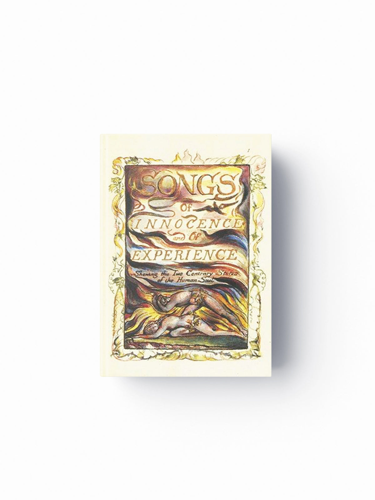 Songs of Innocence and of Experience by William Blake; 9781854377296