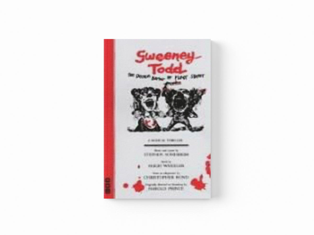 Sweeney Todd by Hugh Wheeler; Stephen Sondheim; 9781854591081