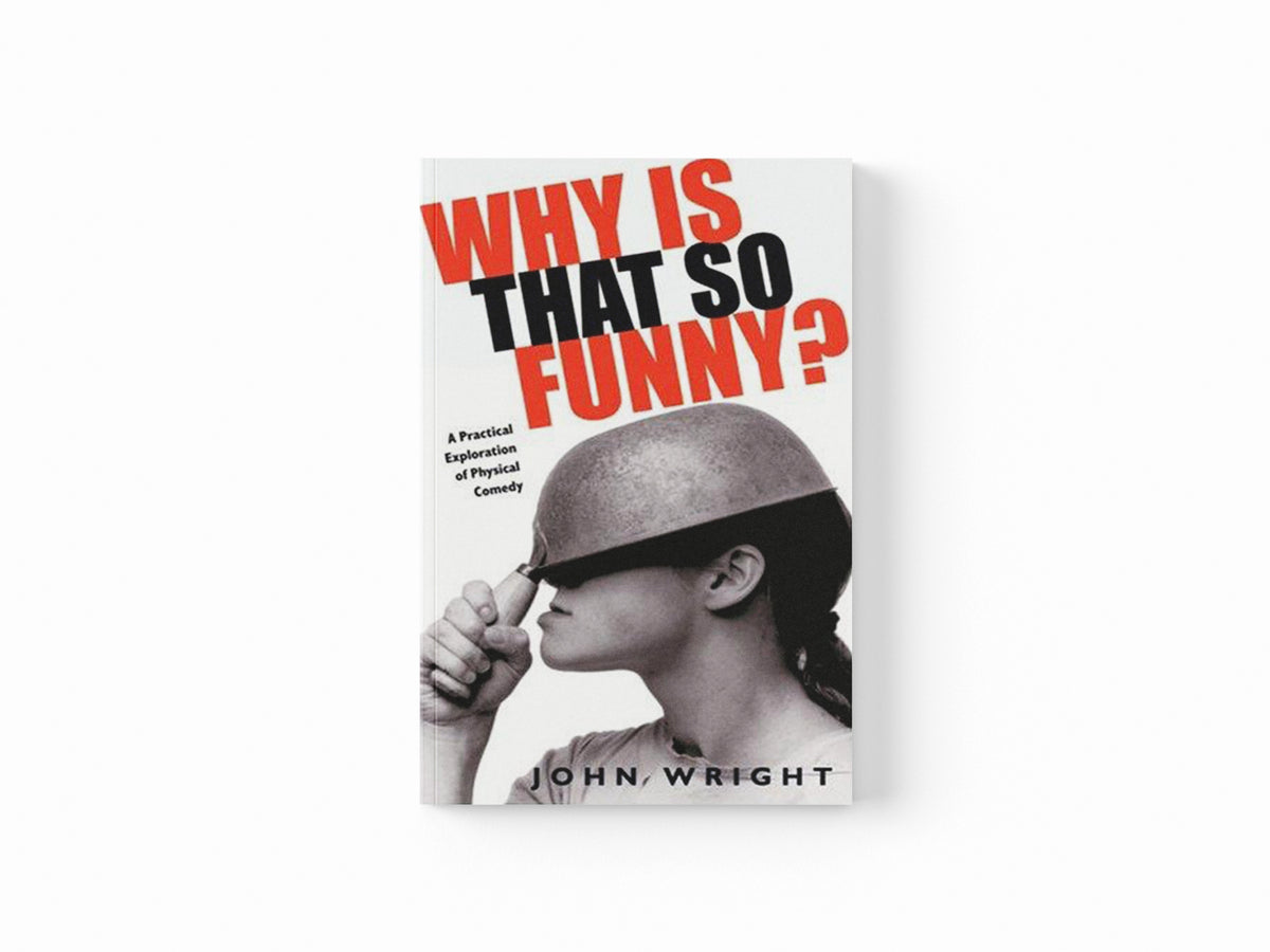 Why Is That So Funny? by John Wright; 9781854597823