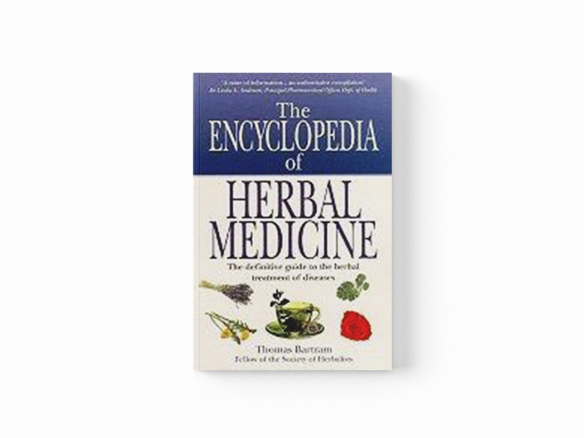 Bartram's Encyclopedia of Herbal Medicine by Thomas Bartram; 9781854875860