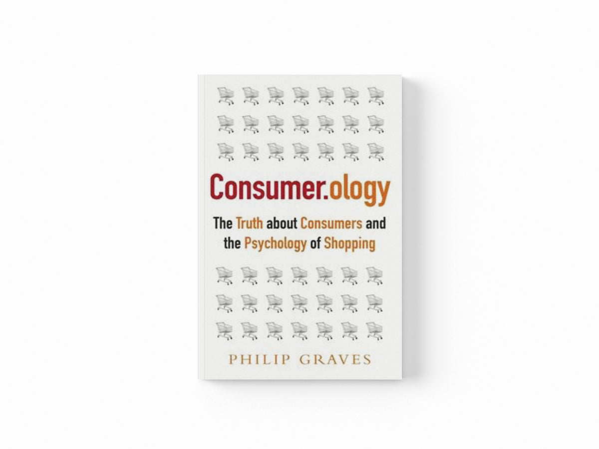 Consumerology by Philip Graves; 9781857885767