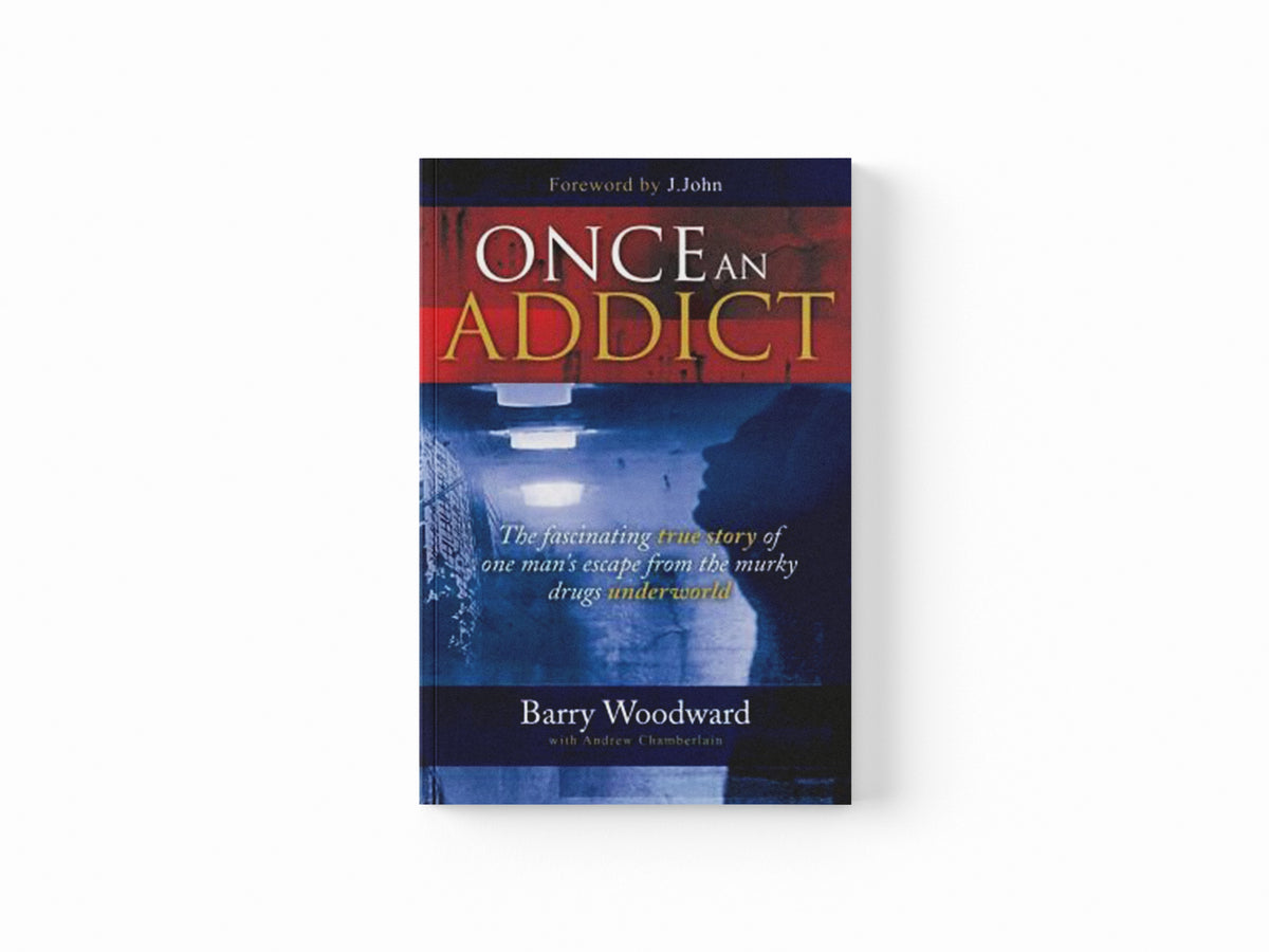 Once an Addict by Andrew Chamberlain; Barry Woodward; 9781860246029