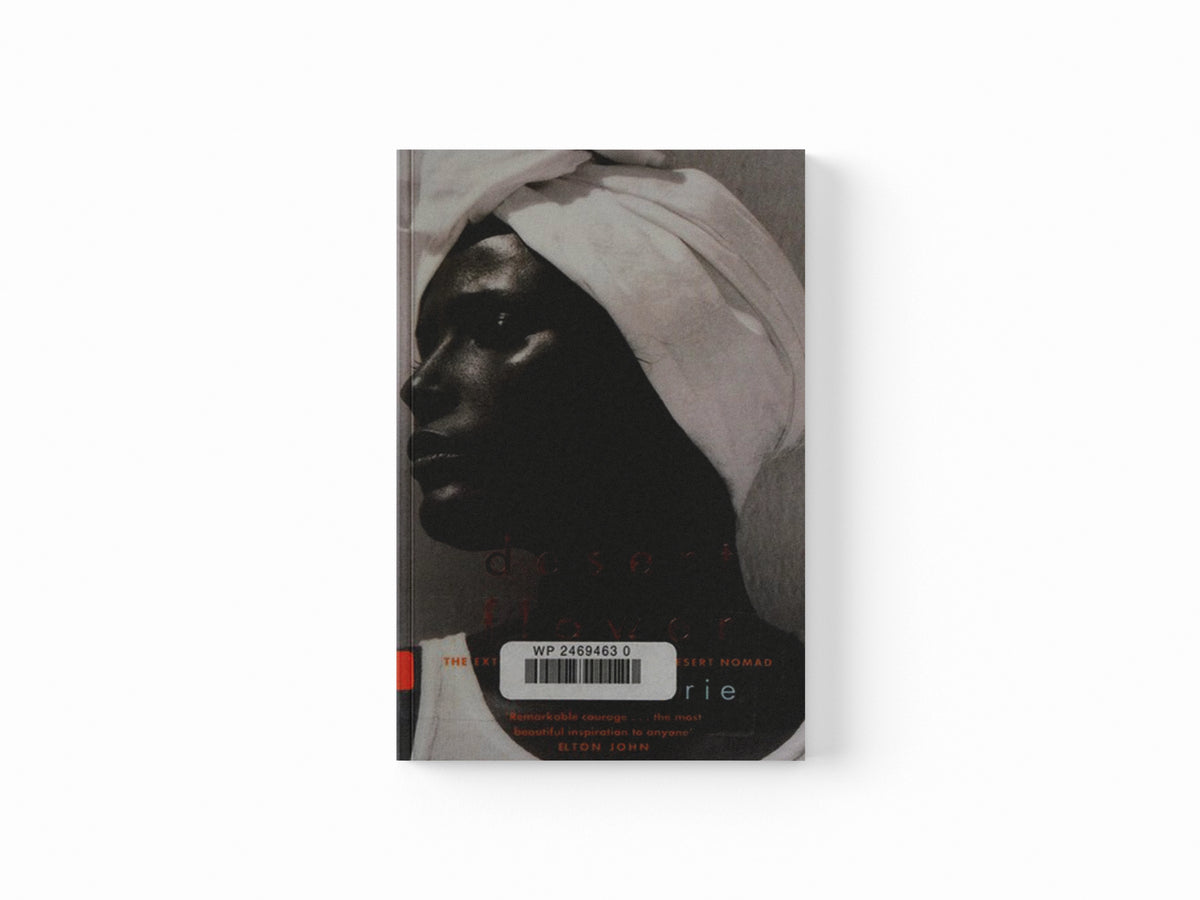 Desert Flower by Waris Dirie; 9781860497582