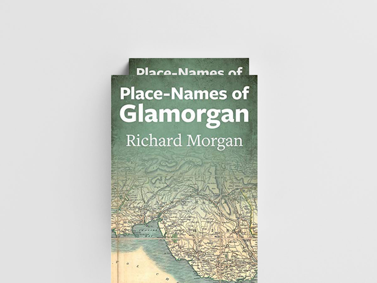 Place-Names of Glamorgan by Richard Morgan; 9781860571329