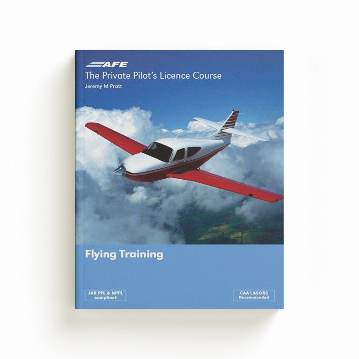 PPL1 - Flying Training by Jeremy M Pratt; 9781874783084