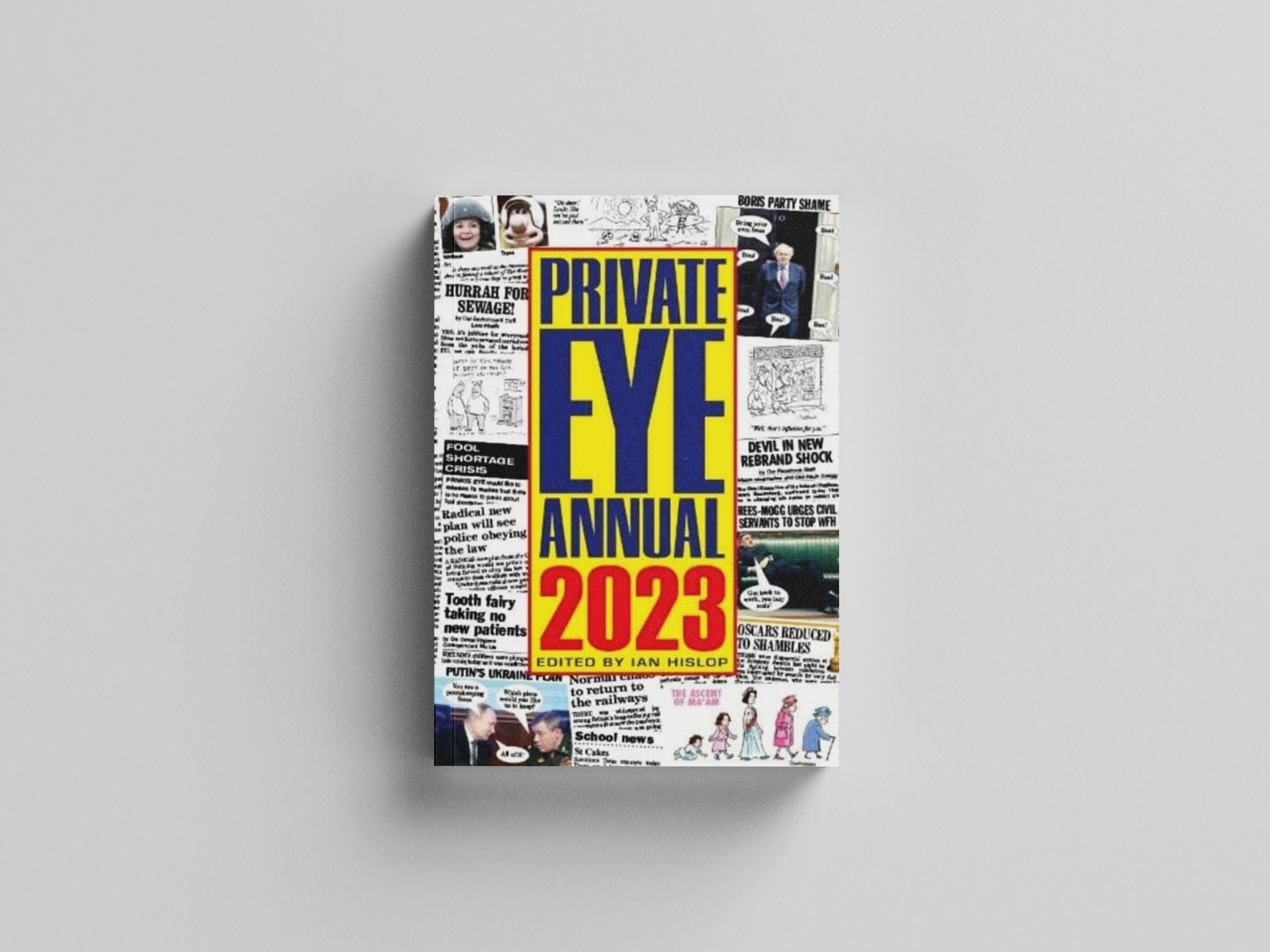 Private Eye Annual by Ian Hislop; 9781901784732