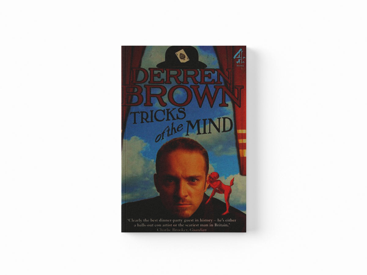 Tricks Of The Mind by Derren Brown; 9781905026357