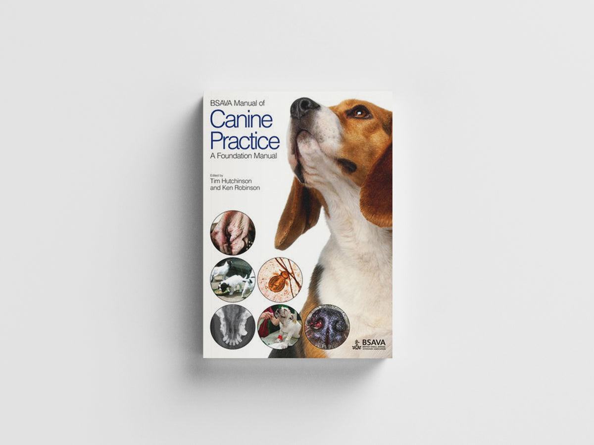 BSAVA Manual of Canine Practice by Ken Robinson; Tim  Hutchinson; 9781905319480