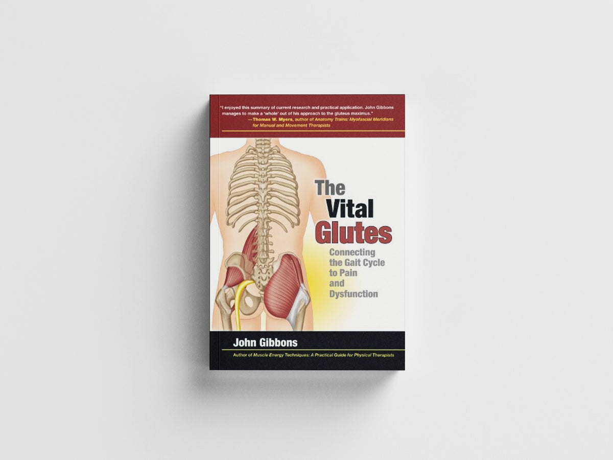 The Vital Glutes by John Gibbons; 9781905367498
