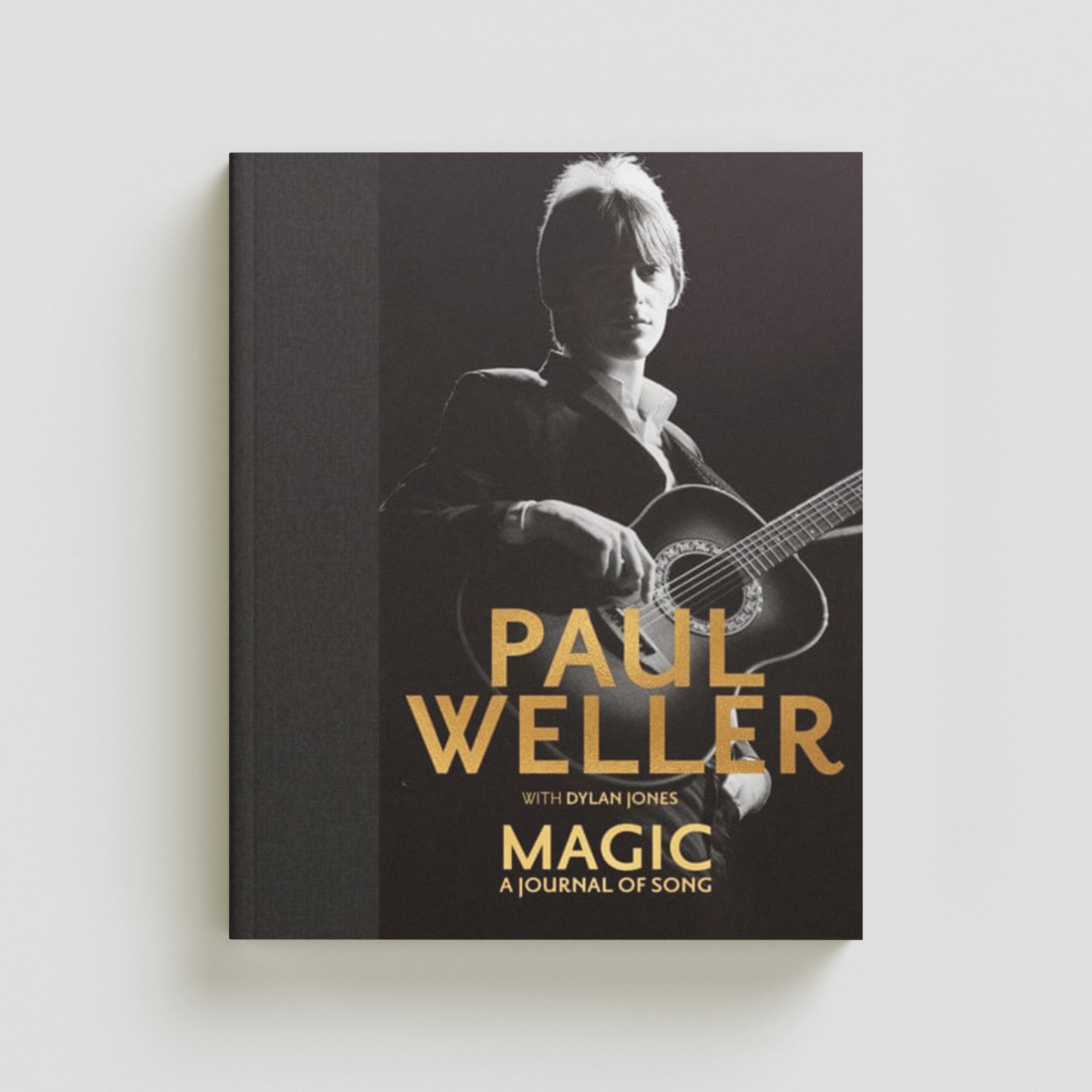 Magic: A Journal of Song by Paul Weller; 9781905662746