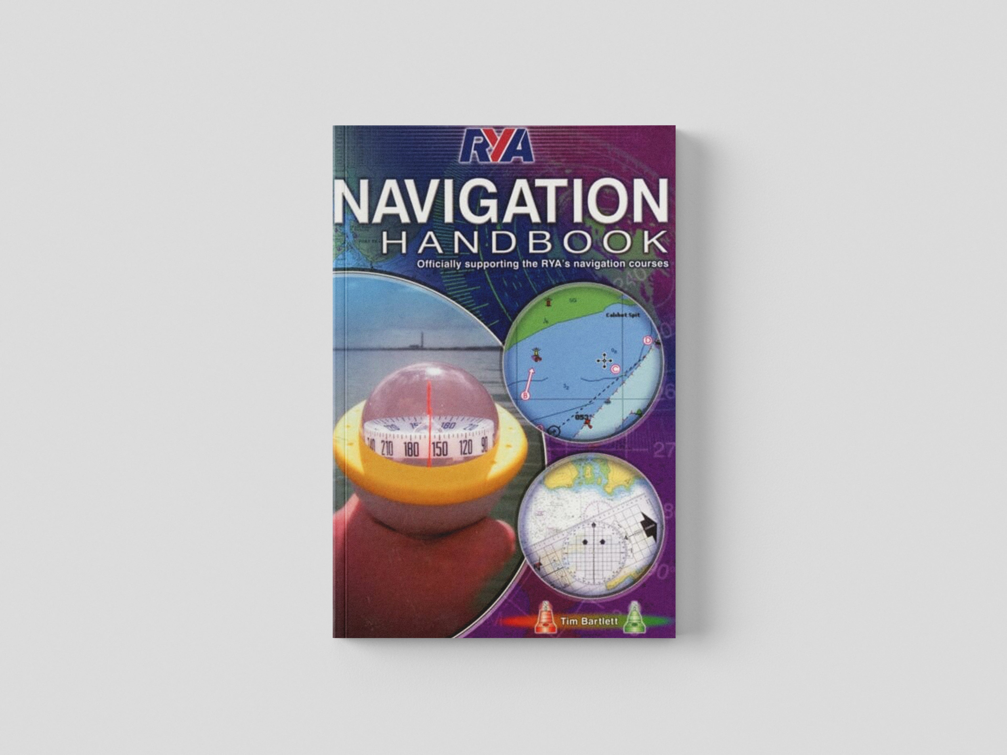 RYA Navigation Handbook by Tim Bartlett; 9781906435943