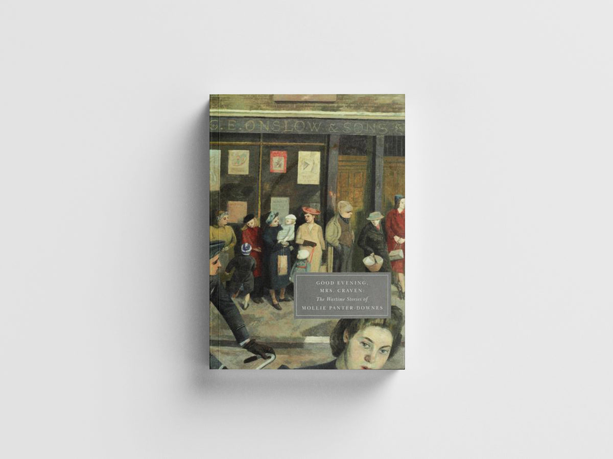Good Evening, Mrs Craven by Mollie Panter-Downes; 9781906462017
